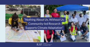 Nothing about us, without us: Community-led research supports climate adaptation