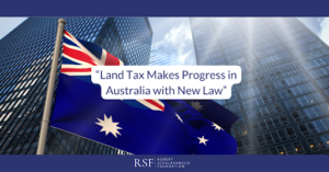Land Tax Makes Progress in Australia with New Law